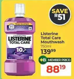 Dis-Chem Listerine Total Care Mouthwash offer