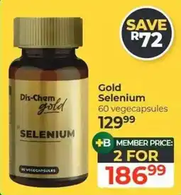 Dis-Chem Dis-Chem gold Selenium offer