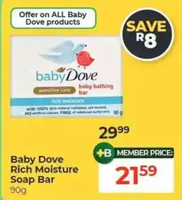 Dis-Chem Baby Dove Rich Moisture Soap Bar offer