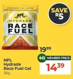Dis-Chem NPL Hydrade Race Fuel Gel offer