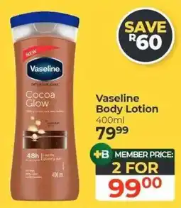 Dis-Chem Vaseline Cocoa Glow Body Lotion offer