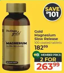 Dis-Chem Dis-Chem Gold Magnesium Slow Release offer