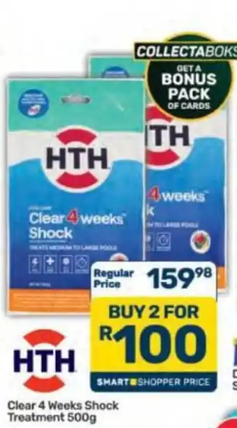HTH Clear 4 Weeks Shock Treatment