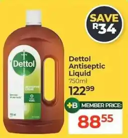 Dis-Chem Dettol Antiseptic Liquid offer