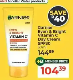 Dis-Chem Garnier Even & Bright Vitamin C Day Cream offer