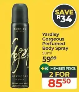 Dis-Chem Yardley Gorgeous Perfumed Body Spray offer
