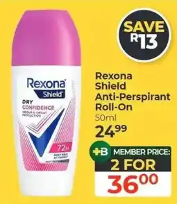 Dis-Chem Rexona Shield Anti-Perspirant Roll-On offer