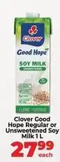 Food Lover's Market Clover - good hope regular or unsweetened soy milk offer