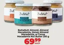 Almond, almond macadamia, honey almond macadamia, or cocoa macadamia nut butter