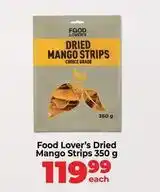 Food Lover's Market Mango - dried strips offer
