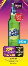 Shoprite Liquor Flying fish - pressed lemon flavoured premium beer rb 660ml offer