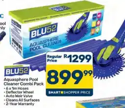Pick n Pay Hypermarket BLU52 Aquasphere Pool Cleaner Combi Pack offer