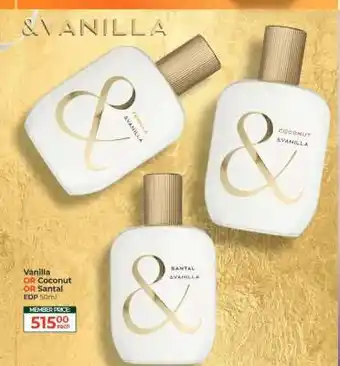 Vanilla OR Coconut OR Santal EDP 50ml