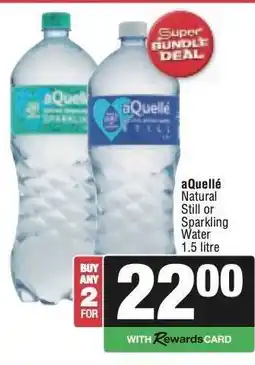 Spar AQUELLÉ Natural Still or Sparkling Water offer