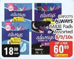 KitKat Cash and Carry Always Maxi Pads Assorted offer