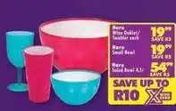 Shoprite Haru wine goblet/tumbler, haru small bowl, haru salad bowl offer