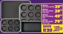 Shoprite Pan - non-stick loaf , non-stick muffin 6-cup, non-stick baking tray, non-stick muffin 12-cup offer