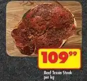Shoprite Texan - beef steak offer