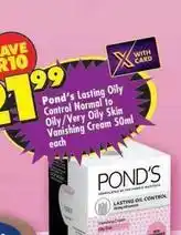 Shoprite Pond's - lasting oily control normal to oily/very oily skin vanishing cream offer