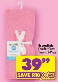 Shoprite Essentials - ecuador guest towels 3-piece offer