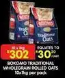 Shoprite Bokomo - traditional wholegrain rolled oats offer