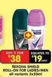Shoprite Rexona - shield roll-on for ladies/men offer