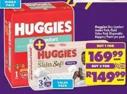Shoprite Huggies - dry comfort jumbo pack/gold value pack disposable nappies/pants offer