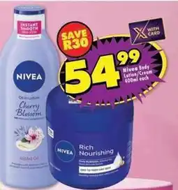 Shoprite Nivea - body lotion/cream offer