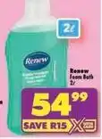 Shoprite Renew - foam bath offer