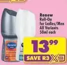 Shoprite Renew - roll-on for ladies/men all variants offer