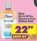 Shoprite Clere - gly-co-oil pure glycerine & tissue oil blend 100ml offer