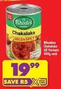 Shoprite Rhodes - chakalaka offer