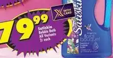 Shoprite Satiskin - bubble bath offer