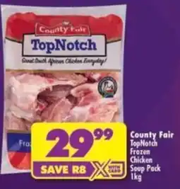 Shoprite County Fair TopNotch Frozen Chicken Soup Pack offer