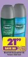 Shoprite Brut - roll-on deodorant all variants 50ml each offer