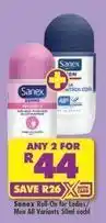 Shoprite Sanex - roll-on for ladies/men all variants offer