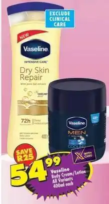 Shoprite Vaseline - body cream/lotion offer