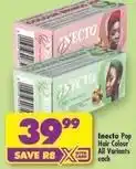 Shoprite Inecto - pop hair colour all variants offer
