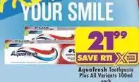 Shoprite Aquafresh - toothpaste offer