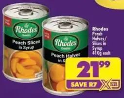 Shoprite Rhodes Peach Halves/Slices in Syrup offer