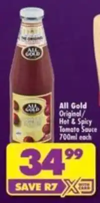 Shoprite All Gold Original/Hot & Spicy Tomato Sauce offer