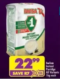 Shoprite Iwisa Instant Porridge offer