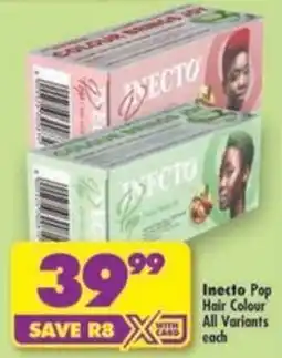Shoprite Inecto Pop Hair Colour offer