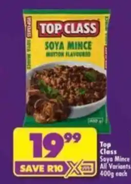 Shoprite Top Class Soya Mince offer
