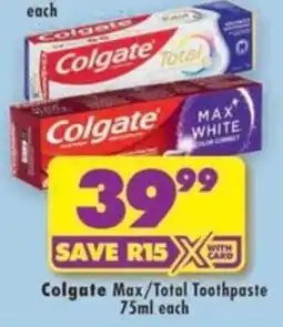 Shoprite Colgate Max/Total Toothpaste offer