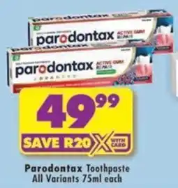 Shoprite Parodontax Toothpaste offer