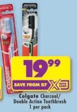 Shoprite Colgate Charcoal/Double Action Toothbrush offer