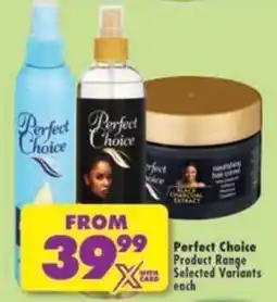 Shoprite Perfect Choice Product Range offer