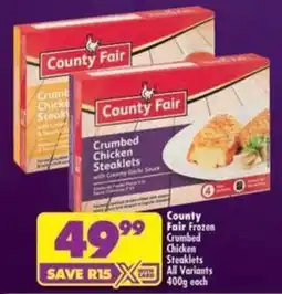 Shoprite County Fair Crumbed Chicken Steaklets offer