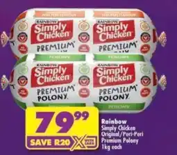 Shoprite Rainbow Simply Chicken Premium Polony offer